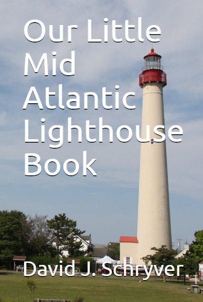 Our Little Mid Atlantic Lighthouse Book
