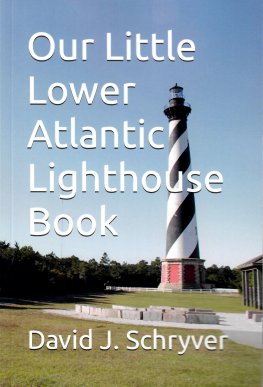 Our Little Lower Atlantic Lighthouse Book
